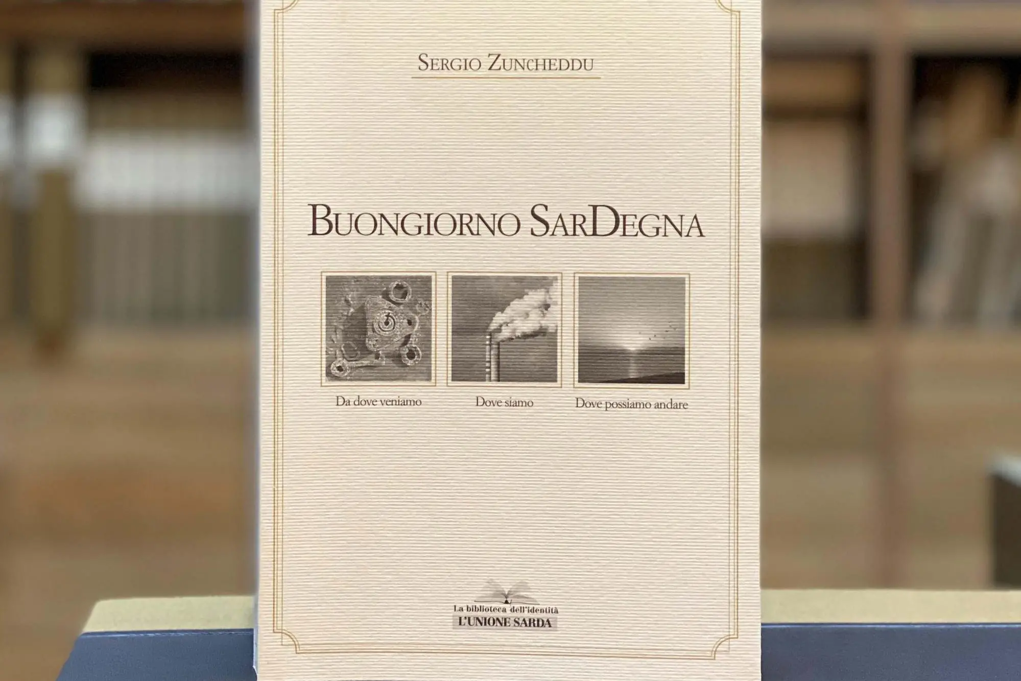Il libro di Sergio Zuncheddu (archivio L'Unione Sarda)