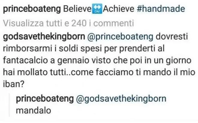 Il botta e risposta su Instagram tra Boateng e il suo ex fantallenatore