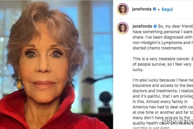 Jane Fonda: &quot;Ho un linfoma non-Hodgkin e sono una privilegiata&quot;