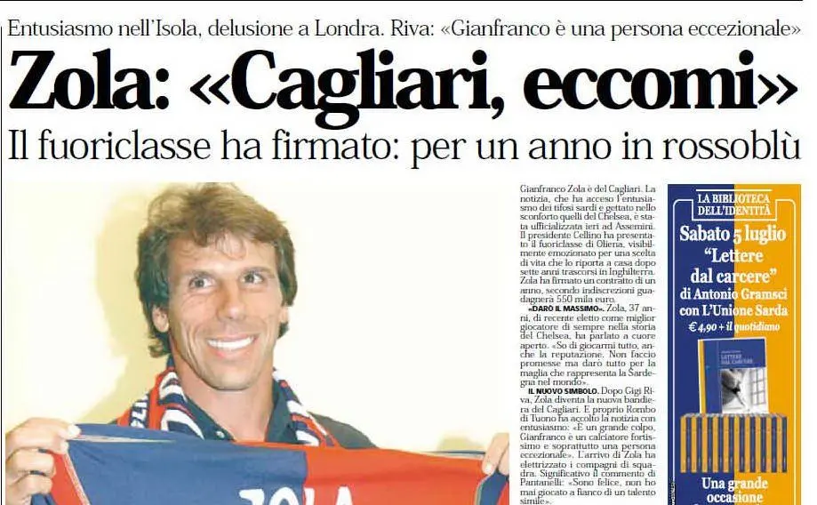 #AccaddeOggi: il 2 luglio 2003 Gianfranco Zola firma un contratto con il Cagliari