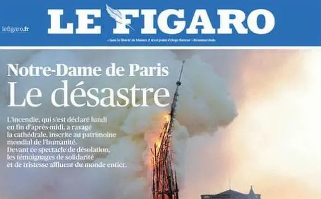 Notre Dame, il disastro - La prima pagina di &quot;Le Figaro&quot;