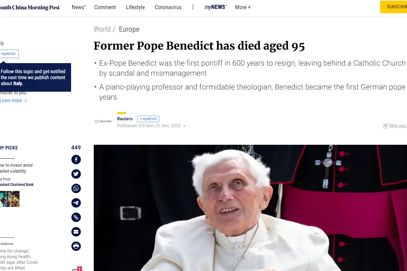 &Egrave; morto il Papa Emerito Benedetto XVI, aveva 95 anni.  	La notizia ha fatto il giro del mondo ed &egrave; stata raccontata dai principali quotidiani internalzionali e mondiali.  	Dal The Guardian britannico al South China Morning Post, ecco l'ultimo saluto della stampa a Joseph Ratzinger.  	(Unioneonline/v.f.)
