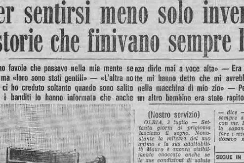 Settanta i giorni di prigionia, per sentirsi meno solo inventava storie che finivano sempre bene