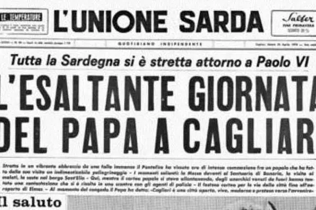 #AccaddeOggi: 24 aprile 1970, la visita di Papa Paolo VI a Cagliari (nella foto la notizia sulla prima pagina de L'Unione Sarda)