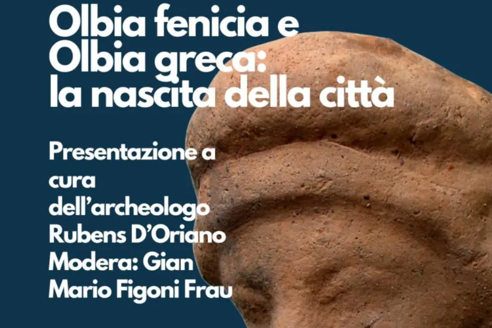 La locandina di “Olbia fenicia e Olbia greca: la nascita della città”