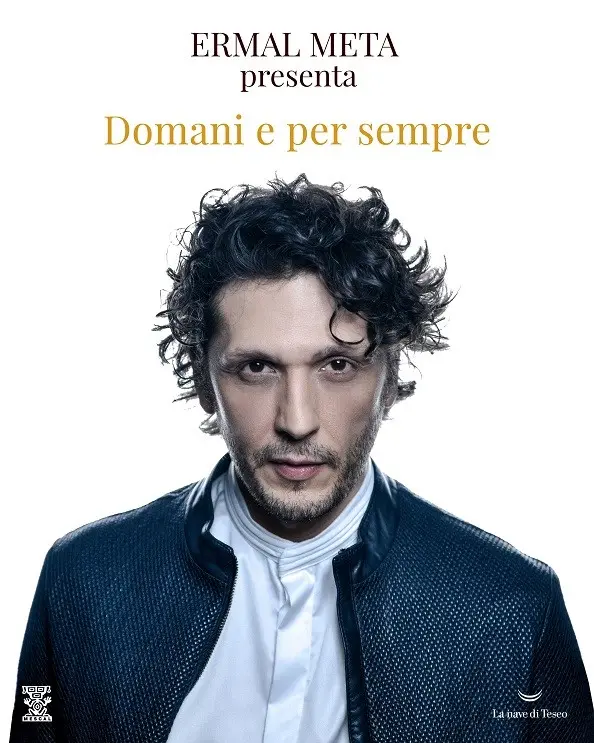 Ermal Meta 2022 presenta il suo romanzo domani e per sempre