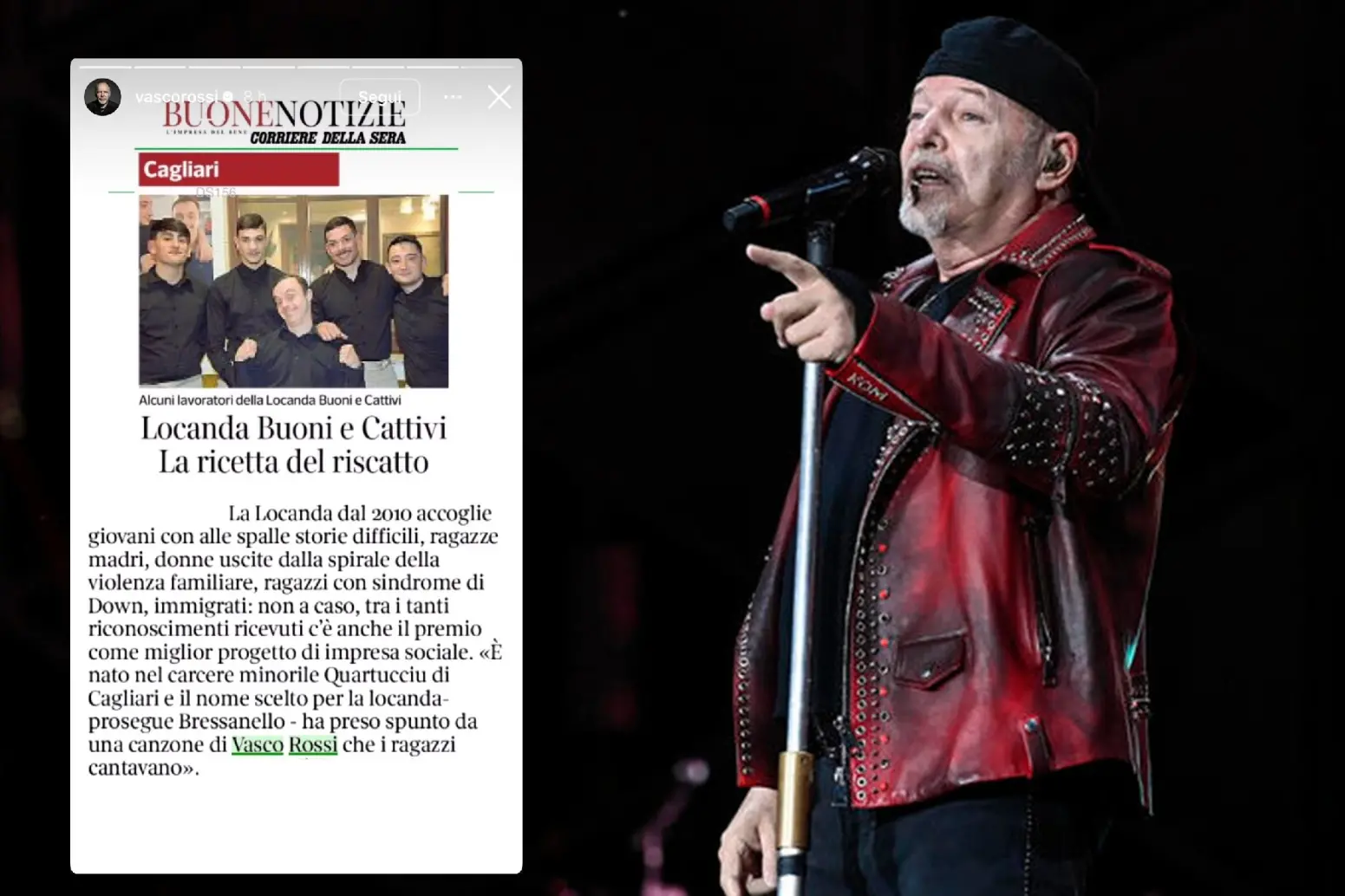 Vasco Rossi (foto Ansa) e la storia pubblicata sul suo account Instagram con la Locanda dei Buoni e Cattivi