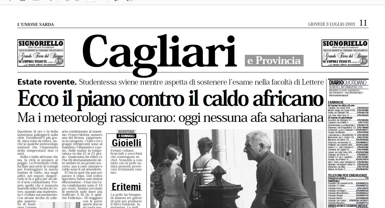Un titolo della cronaca di Cagliari nell'estate del 2003 (Archivio Unione Sarda)