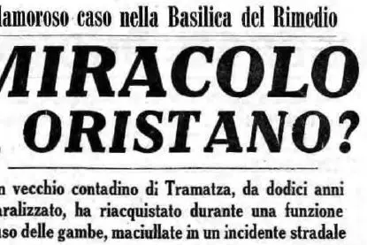 #AccaddeOggi: 20 settembre 1962, miracolo a Oristano?