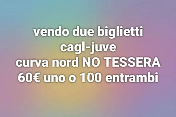 Uno dei post comparsi sulla pagina Facebook vendo, compro regalo biglietti del Cagliari