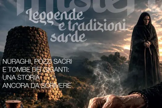 “Misteri, leggende e tradizioni sarde”: inserto in omaggio con L'Unione Sarda