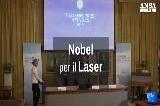 Nobel per la fisica 2018: premiati 3 pionieri del laser