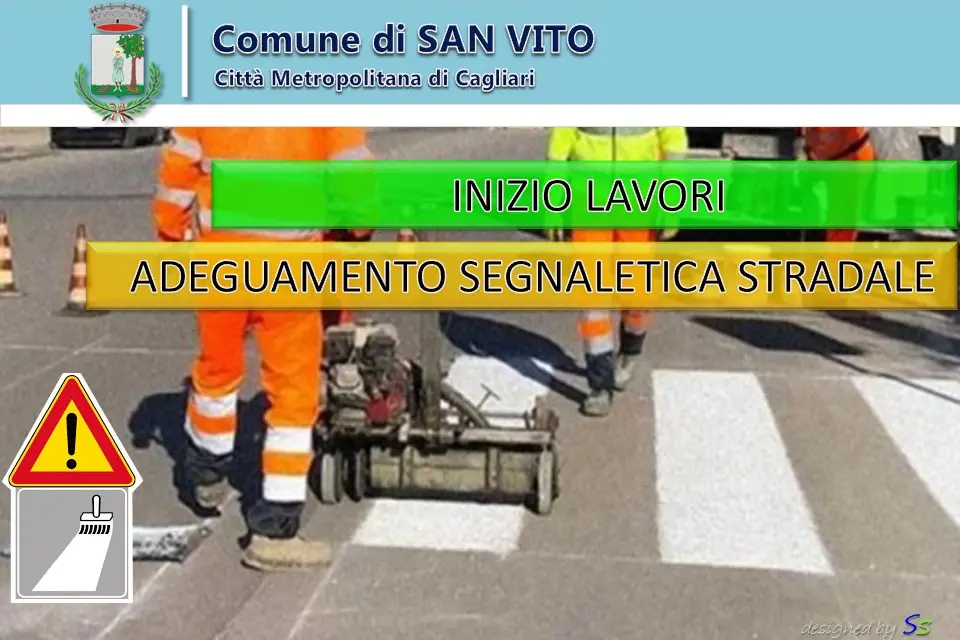 San Vito, la locandina di inizio lavori